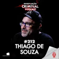 EXPLORANDO LENDAS URBANAS ASSOMBRADAS E MISTÉRIOS REAIS - POD IC THIAGO DE SOUZA - O QUE TE ASSOMBRA #212