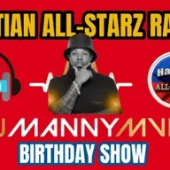 Episode 294: HAITIAN ALL-STARZ RADIO - WBAI 99.5 FM - EPISODE #294 - HARD HITTIN HARRY & DJayCee