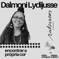 Encontrar a própria cor - com Dalmoni Lydijussi
