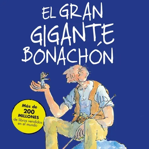 El Gran Gigante Bonachón. Capitulo 18. El Palacio