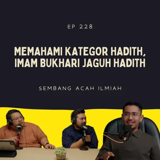 EP 228: Hadith Fitan, Hadith Yang Sahih Tentang Akhir Zaman feat Dzul Dzuraidi