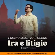Precisamos falar sobre: Ira e litígio