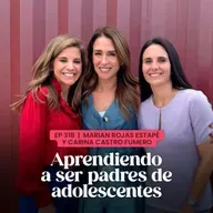¿Cómo acompañar sin invadir a tu hijo en plena adolescencia? Con Marian Rojas Estapé y Carina Castro | En Defensa Propia | Erika de la Vega