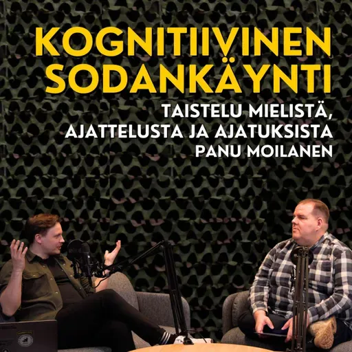 Kognitiivinen sodankäynti: Taistelua ajatuksistamme - Panu Moilanen