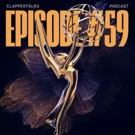 ClapperTalks #59 - 2025 Emmy Nominations