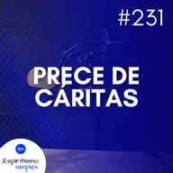 #231 - Prece de Cáritas