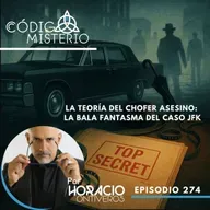 274: JFK: La teoría del chofer asesino