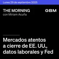THE MORNING 29-09-25 | Mercados atentos a cierre en EE.UU., datos laborales y Fed; OPEC+ aumenta producción y México ante semana clave económica.