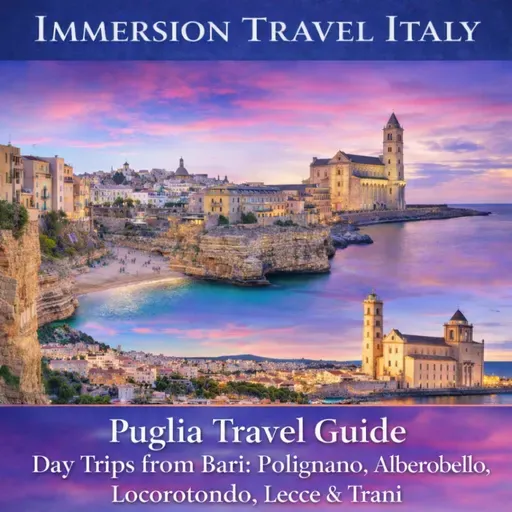Puglia Travel Guide Part II: Day Trips from Bari: Polignano, Alberobello, Locorotondo, Lecce & Trani. Unique Experiences. Slow Travel. Episode 16B of 20 in the Regional Capitals of Italy Series.