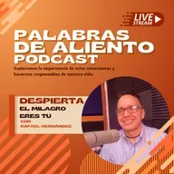 DESPIERTA , El milagro eres tu.