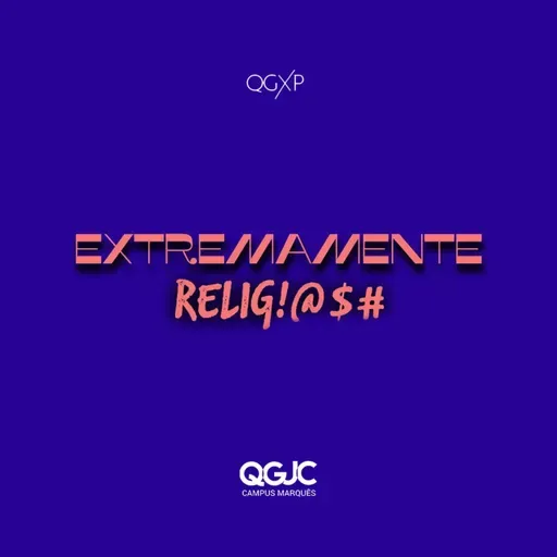 Extremamente Relig!@$# - João Victor - Parte II