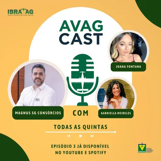 AVAGCAST Episódio III SG CONSÓRCIOS