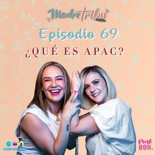 Ep 69 ¿Qué es APAC