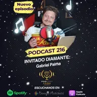 216. Invitado Diamante: Gabriel Palma