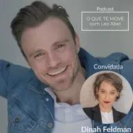 Ep 64: “Narrativas de um Corpo Feminino” | Dinah Feldman
