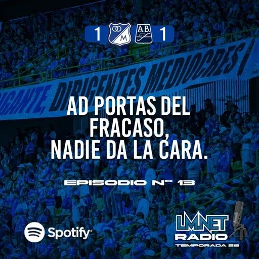 Temporada 28 Programa 13. Ad Portas del fracaso y nadie da la cara.