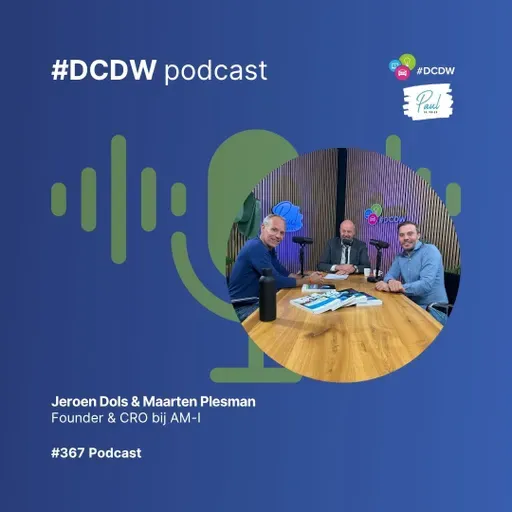 Podcast 367: Jeroen Dols en Maarten Plesman van AM-I