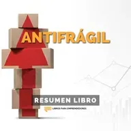 📖 Antifrágil - Un Resumen de Libros para Emprendedores