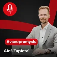 118: ROBOTY: Aleš Zapletal – Ať už rozjíždíte cokoli, vždy je lepší dávat si vyšší cíle