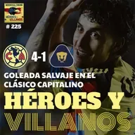 T12E14 - HÉROES Y VILLANOS del Club América (4-1) UNAM + Salvaje Goleada + Doblete de Zendejas + Alexis Sorpresivo + y mucho más!