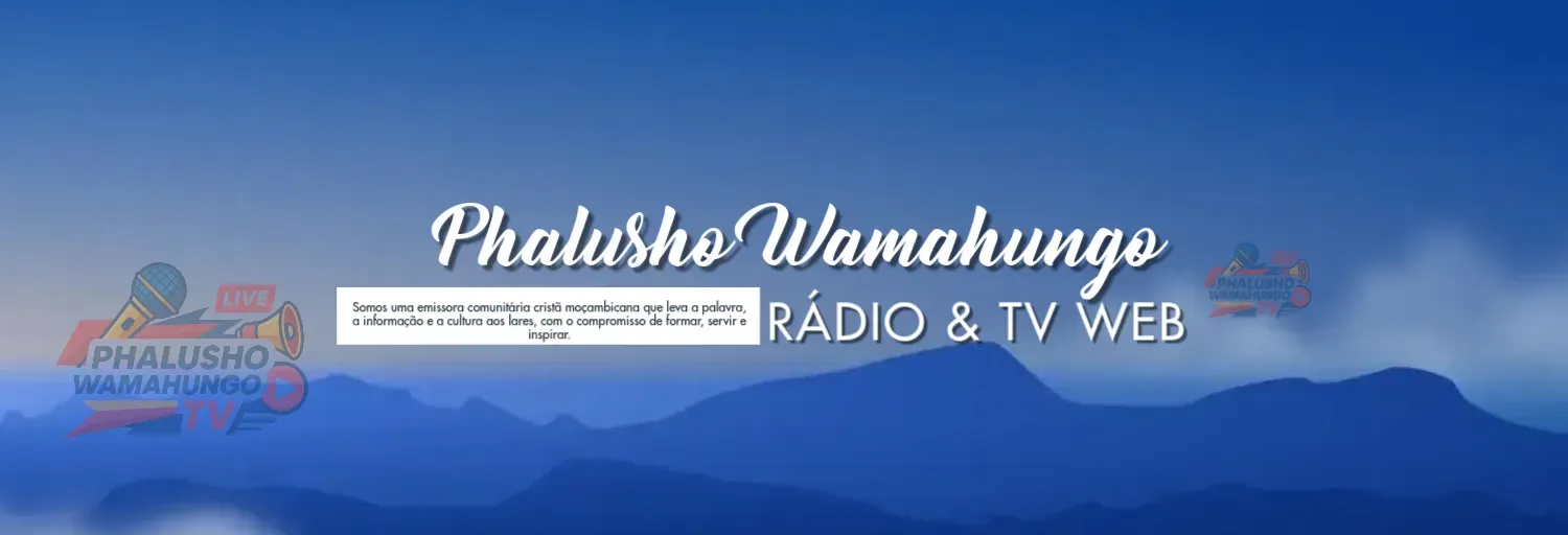 Phalusho Wamahungo TV