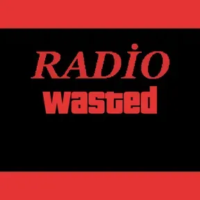 radyo wasted