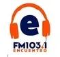 103.1 FM Encuentro