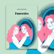 Sofía Troncoso, autora de "Funerales"