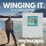 Ep 193 w/ Amanda Kendle - Why We Shouldn't Be Travelling to Antarctica, Being A Thoughtful Traveller & The Cruel Reality of Wildlife Tourism