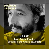 FÁBULAS URBANAS - La Paz