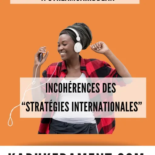 Trois incohérences des artistes "antillais" visant l'international