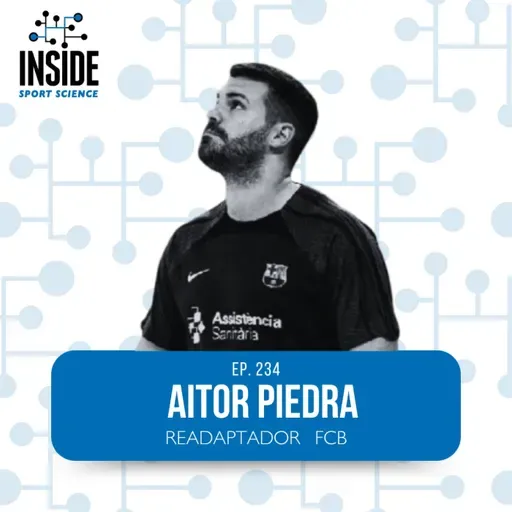 #234 Aitor Piedra | Readaptador FCB