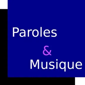 Paroles et Musique