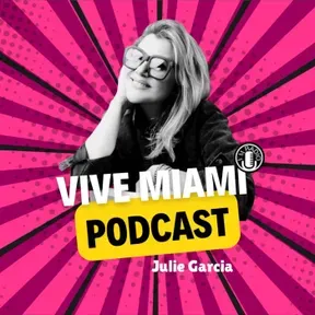 VIVE MIAMI PODCAST