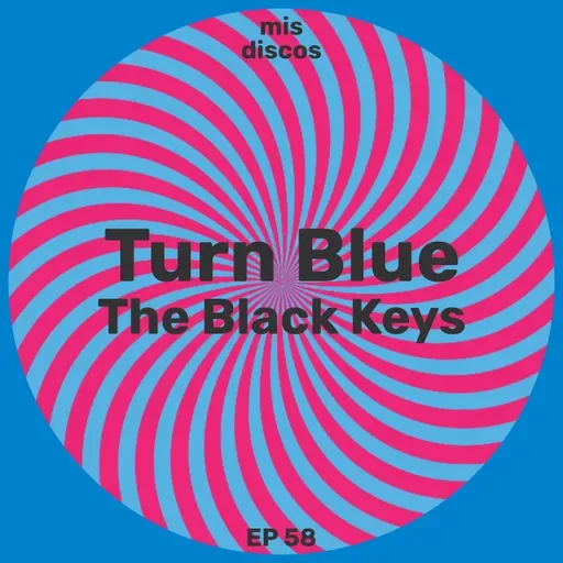 Turn Blue - The Black Keys