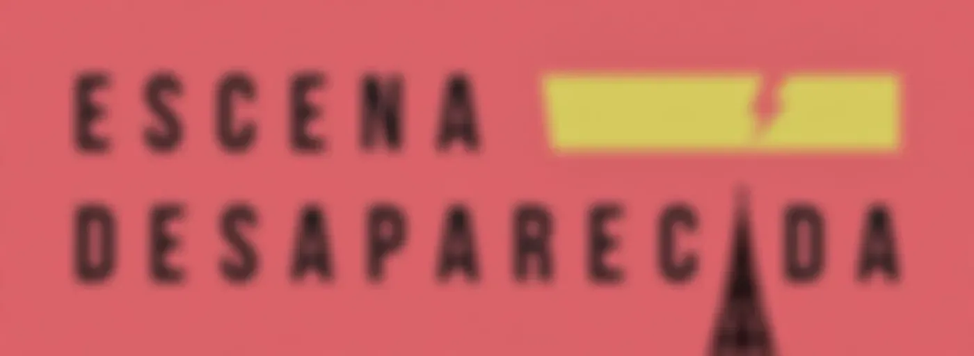 Escena Desaparecida