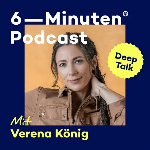 #214 DEEP TALK: Warum du immer wieder gleich reagierst (obwohl du es besser weißt) | Verena König
