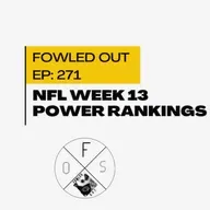 EP.271: NFL Week 13 Power Rankings Shake-Up: Best 5, Worst 5 & More Giannis Drama