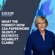 What the Forms?! How SSA Paperwork Silently Destroys Disability Claims