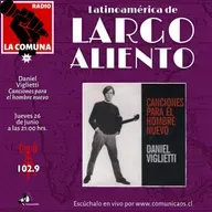 Daniel Viglietti – “Canciones para el hombre nuevo”