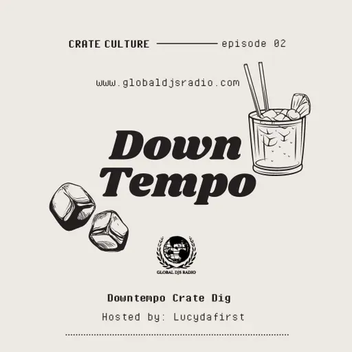Downtempo w/ Lucydafirst