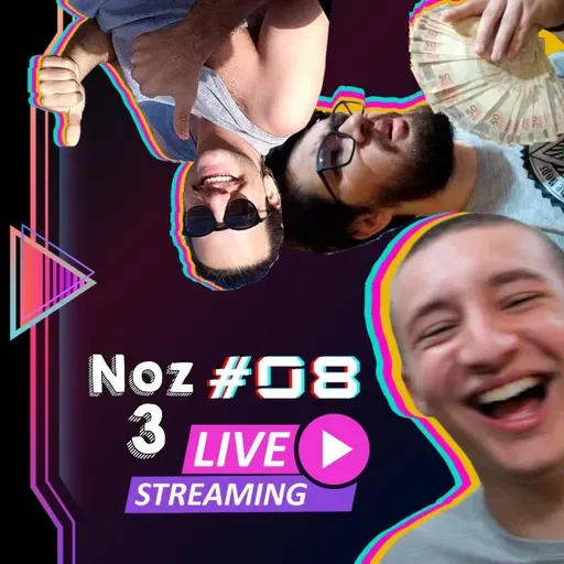 NOZ 3 PODCAST - #008 - Perrengue em Casa!