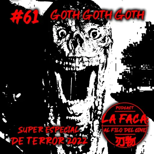 #61 Lo Mejor del Terror y Horror del 2022