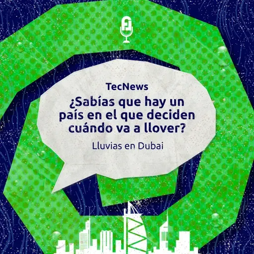 ¿Magia o ciencia? Así hacen llover en Dubái