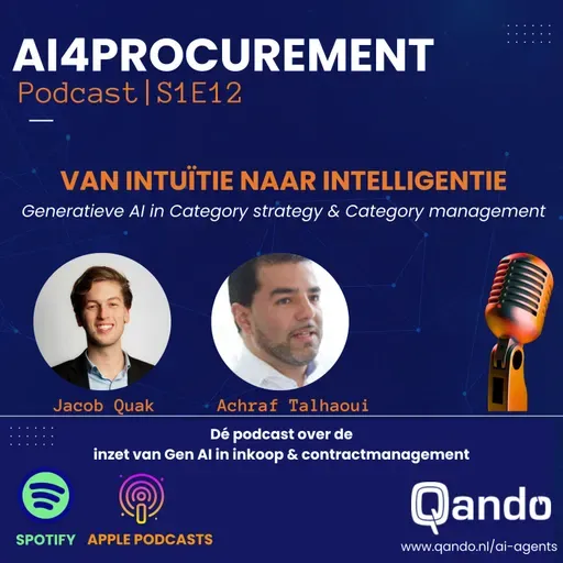 S1E12 | Gen. AI, het geheime wapen van world class Category Managers | AI4Procurement powered by Qando!