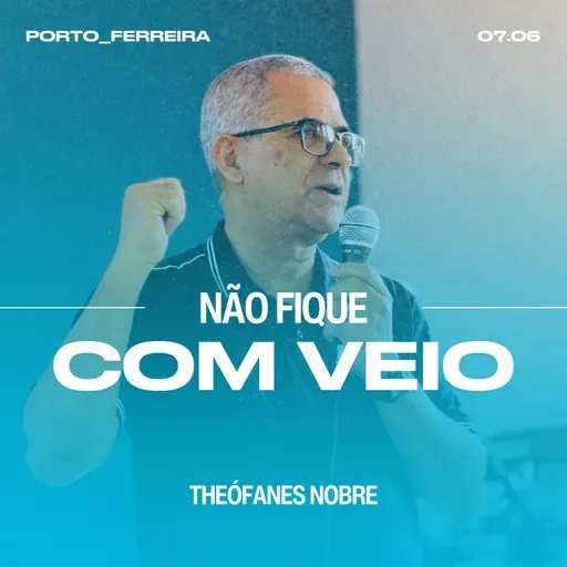 Não Fique Como Veio - Theófanes Nobre