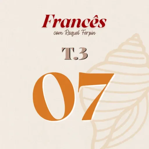 T3/Ep.07 - Le Voyage de Paula à Paris #07