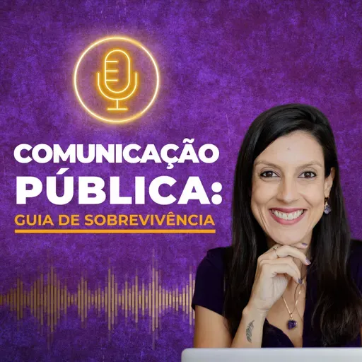 #66 Construção da imagem e fortalecimento de instituições públicas | Maria Helena Weber