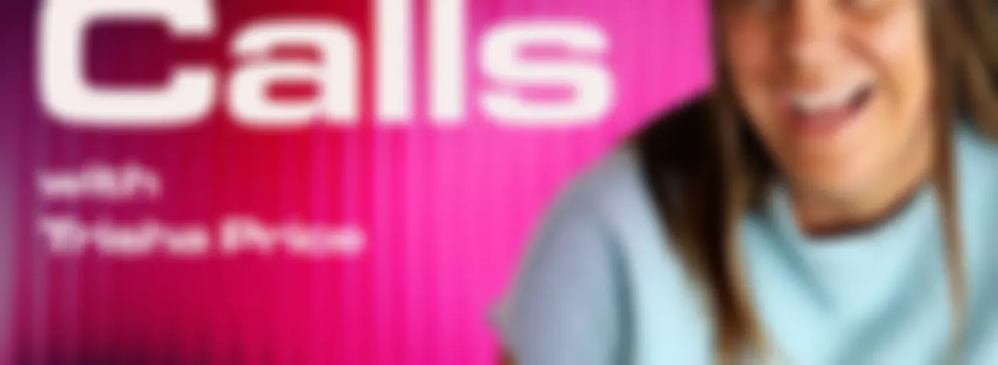 Hard Calls with Trisha Price