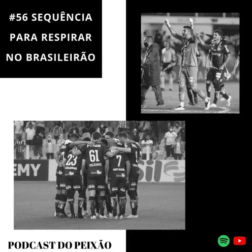 #56 Força da Vila para reagir de vez